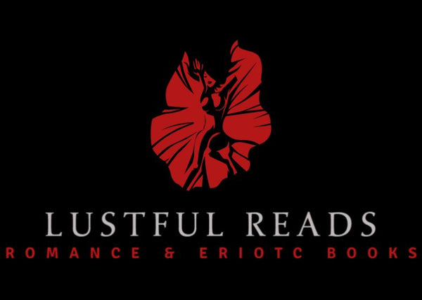 LUSTFUL READS